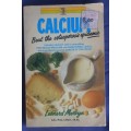 Calcium, beat the osteoporosis epidemic
