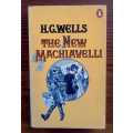 The New Machiavelli by H.G. Wells