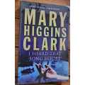 Marry Higgins Clark books, Still Watch and I heard that song before