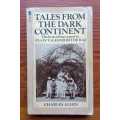 Tales from the Dark Continent edited by Charles Allen