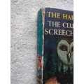 Franklin W Dixon the Hardy Boys The Clue of the Screeching Owl