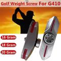 Golf for Ping G410 Weight for Ping G410 Driver 4g-20g New(16g)