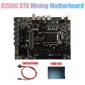 B250c Mining Motherboard with 128g Ssd+switch Computer Motherboard