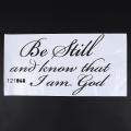 Be Still and Know That I Am God Religious Wall Decals Black