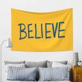 Believe Poster Aesthetic Tapestries Small Art Wall Hanging Throw B