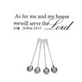 As for Me and My House Serve The Lord Wall Decal Pvc Sticker
