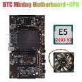 H61 X79 Btc Miner Motherboard with E5 2603 Cpu+cooling Fan Lga 2011