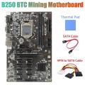 B250 Btc Mining Motherboard with Thermal Pad+4pin to Sata Cable