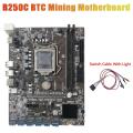 B250c Motherboard+switch Cable with Light Support Ddr4 Ram for Mining