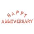 Happy Anniversary Balloons -foil Letters In Rose Gold