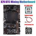 Btcx79 H61 Mining Motherboard with E5 2603 Cpu+fan+switch Cable Ddr3