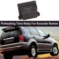 Car Preheating Time Relay for Ssangyong Musso Korando Rexton