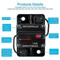 Waterproof Circuit Breaker,with Manual Reset,12v-48v Dc,120a,for Car