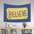 Believe Poster Aesthetic Tapestries Small Art Wall Hanging Throw A