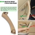 For -bmw E90 328i 2007-2012 Beige Door Panel Handle Pull Trim Cover