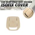 Car Rear Child Seat Fixing Isofix Anchor Cover for Bmw F30 F31 F20