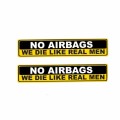 YJZT 2X Car Sticker Warning NO AIRBAGS WE DIE LIKE REAL MEN PVC Decal, Size: 15cm x 3cm