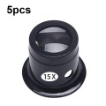 5pcs Eyepiece Magnifier Glass Lens Eyepiece Type Repair Magnifier, Times: 15X