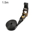 Motorcycle Ratchet Tensioner Cargo Bundling And Luggage Fixing Straps, Specification: Black 1.5m