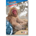 Macaque - Be The Creature Season 3 - Expedition Macaque Featuring Exciting Expeditions Of This