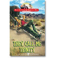 They Call Me Trinity - They Call Me Trinity Terence Hill, Bud Spencer ALL AGES Comedy, Western