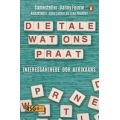 Die Tale Wat Ons Praat - Interessanthede Oor Afrikaans (Afrikaans, Paperback)