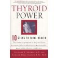 Thyroid Power - Ten Steps to Total Health (Paperback)