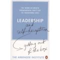 Leadership And Self-Deception - Getting Out Of The Box (Paperback)