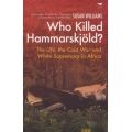 Who killed Hammarskjold (Paperback)