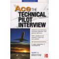 Ace The Technical Pilot Interview 2/E (Paperback, 2nd edition)