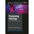 Practising Strategy - A Southern African Context (Paperback, 2nd Edition)