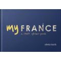 My France - A South African's Guide (Hardcover)