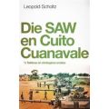 Die SAW En Cuito Cuanavale - 'n Taktiese En Strategiese Analise (Afrikaans, Paperback)