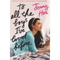 To All the Boys I've Loved Before (Paperback)