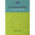 Pre-Litigation Drafting - Opinions & Letters Of Demand (Paperback)