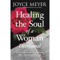 Healing The Soul Of A Woman Devotional - 90 Devotions For Overcoming Your Emotional Wounds (Paperbac