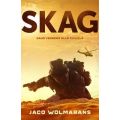 Skag - Sand Verberg Alle Euwels (Afrikaans, Paperback)