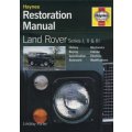 Land Rover Series I, II and III Restoration Manual (Hardcover, New edition)