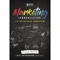 Marketing Communication - An Integrated Approach (Paperback, 2nd Edition)