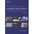 The Hospitality Industry Handbook On Hygiene And Safety For South African Students And Practitioners