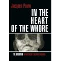 In The Heart Of The Whore - The Story Of Apartheid's Death Squads (Paperback, 1992 Re-Release)