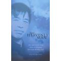 The Heavenly Man - The Remarkable True Story of Chinese Christian Brother Yun (Paperback, New editio