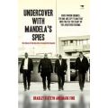 Undercover With Mandela's Spies - The Story Of The Boy Who Crossed The Square (Paperback)
