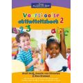 Nuwe Alles-in-Een Voorskoolse Aktiwiteitsboek 2 (Afrikaans, Paperback)