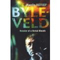 Byleveld - Dossier Of A Serial Sleuth (Paperback)