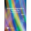 A Student's Approach To Income Tax - Business Activities 2019 (Paperback)
