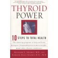Thyroid Power - Ten Steps to Total Health (Paperback)