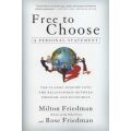 Free to Choose - A Personal Statement (Paperback, 1st Harvest/HBJ ed)