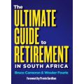 The Ultimate Guide To Retirement In South Africa (Paperback)