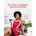 The Lazy Makoti's Guide To The Kitchen (Paperback)